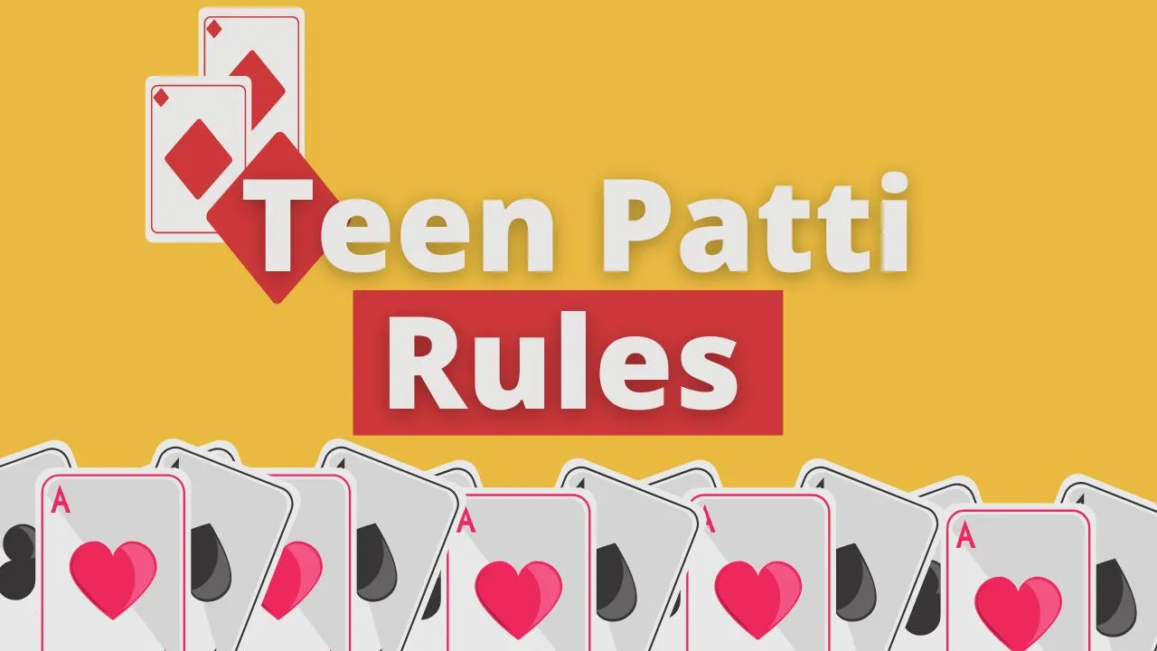 Teen Patti Rules